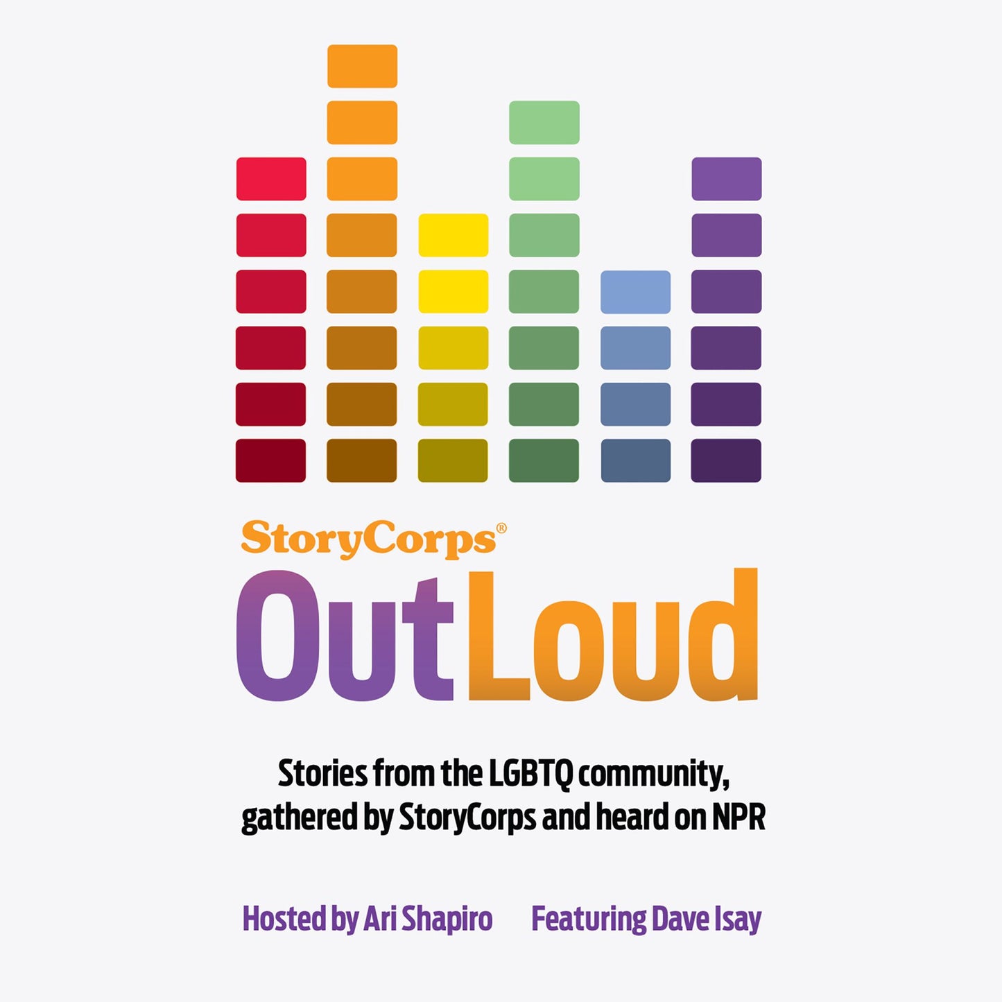 StoryCorps: Outloud: Stories from the LGBTQ community, gathered by StoryCorps and heard on NPR