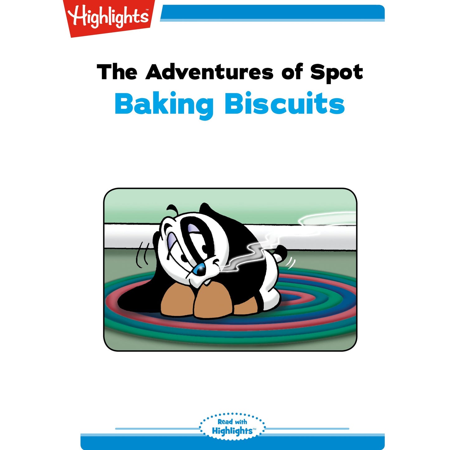 Baking Biscuits: The Adventures of Spot
