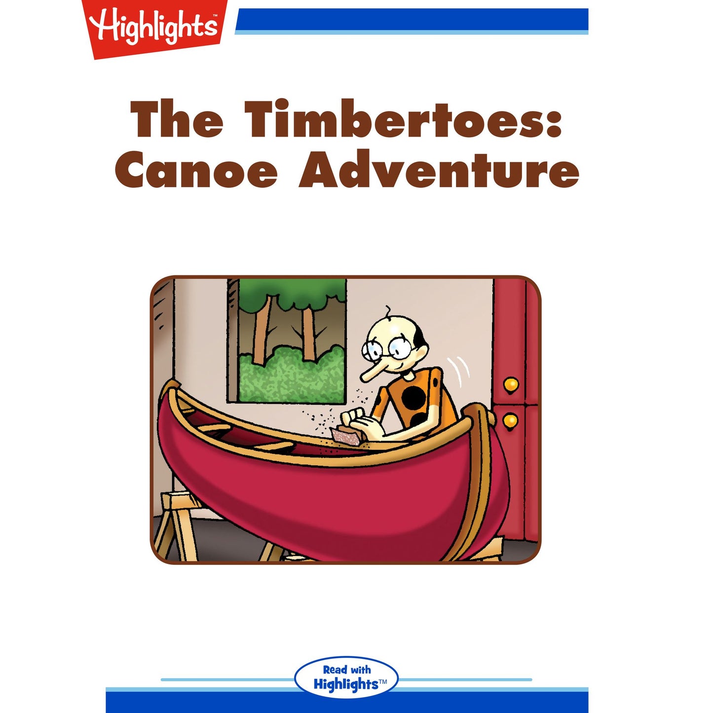 Canoe Adventure: The Timbertoes
