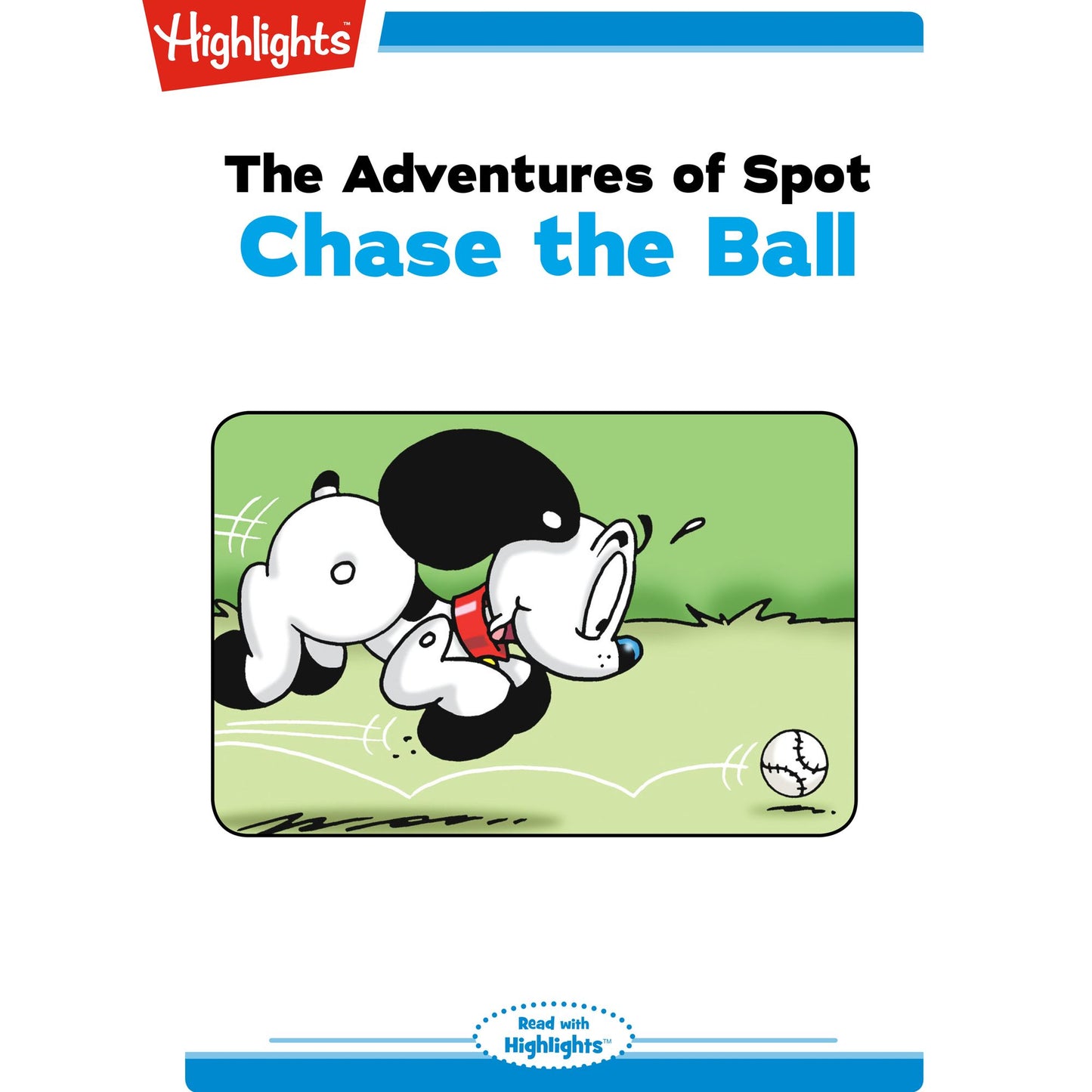 Chase the Ball: The Adventures of Spot