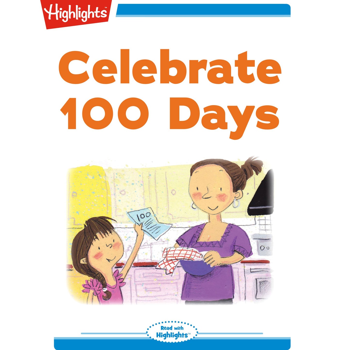 Celebrate 100 Days