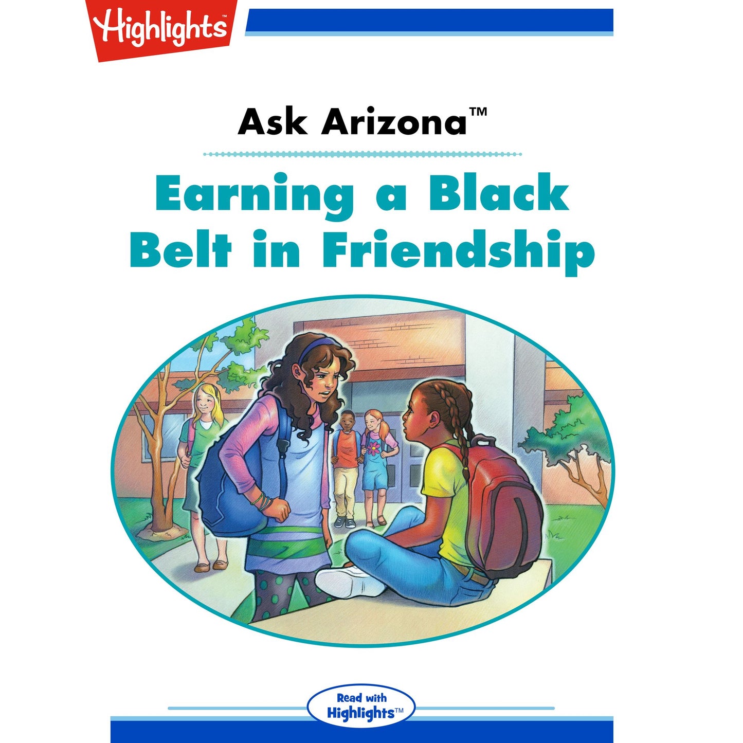 Earning a Black Belt in Friendship: Ask Arizona
