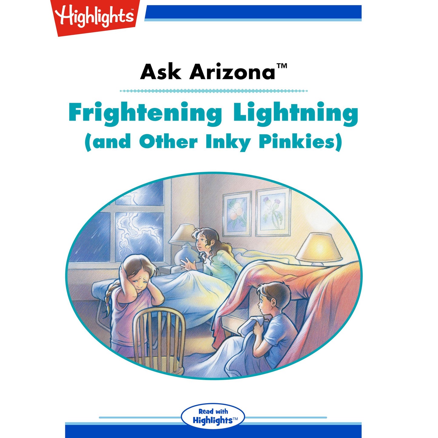Frightening Lightning (and Other Inky Pinkies): Ask Arizona