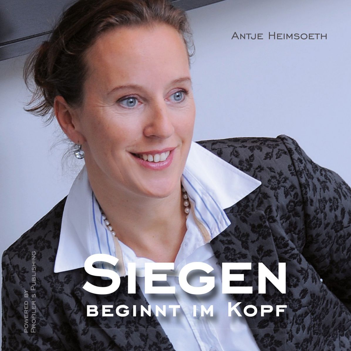 Siegen beginnt im Kopf