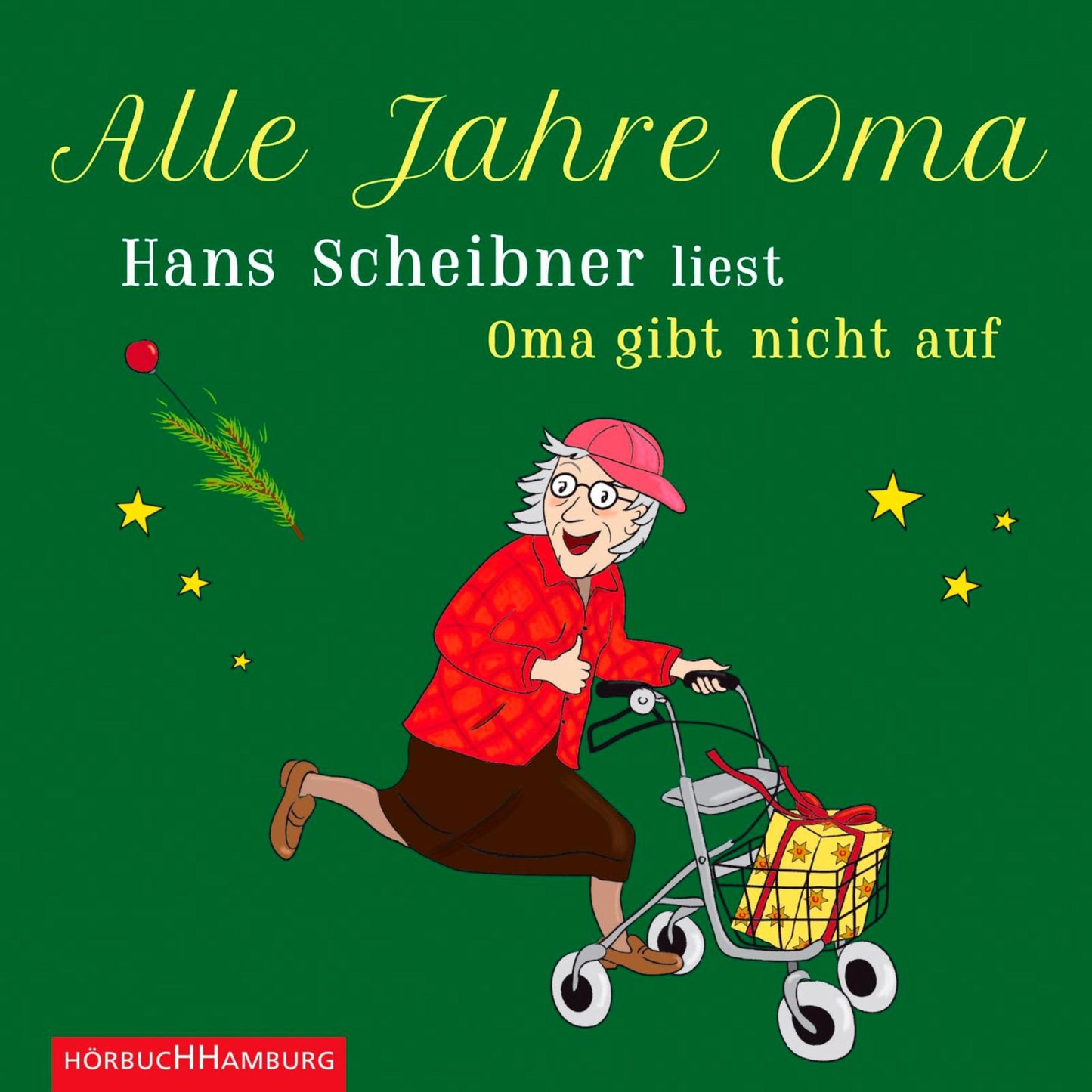 Alle Jahre Oma: Hans Scheibner liest "Oma gibt nicht auf" (Abridged)