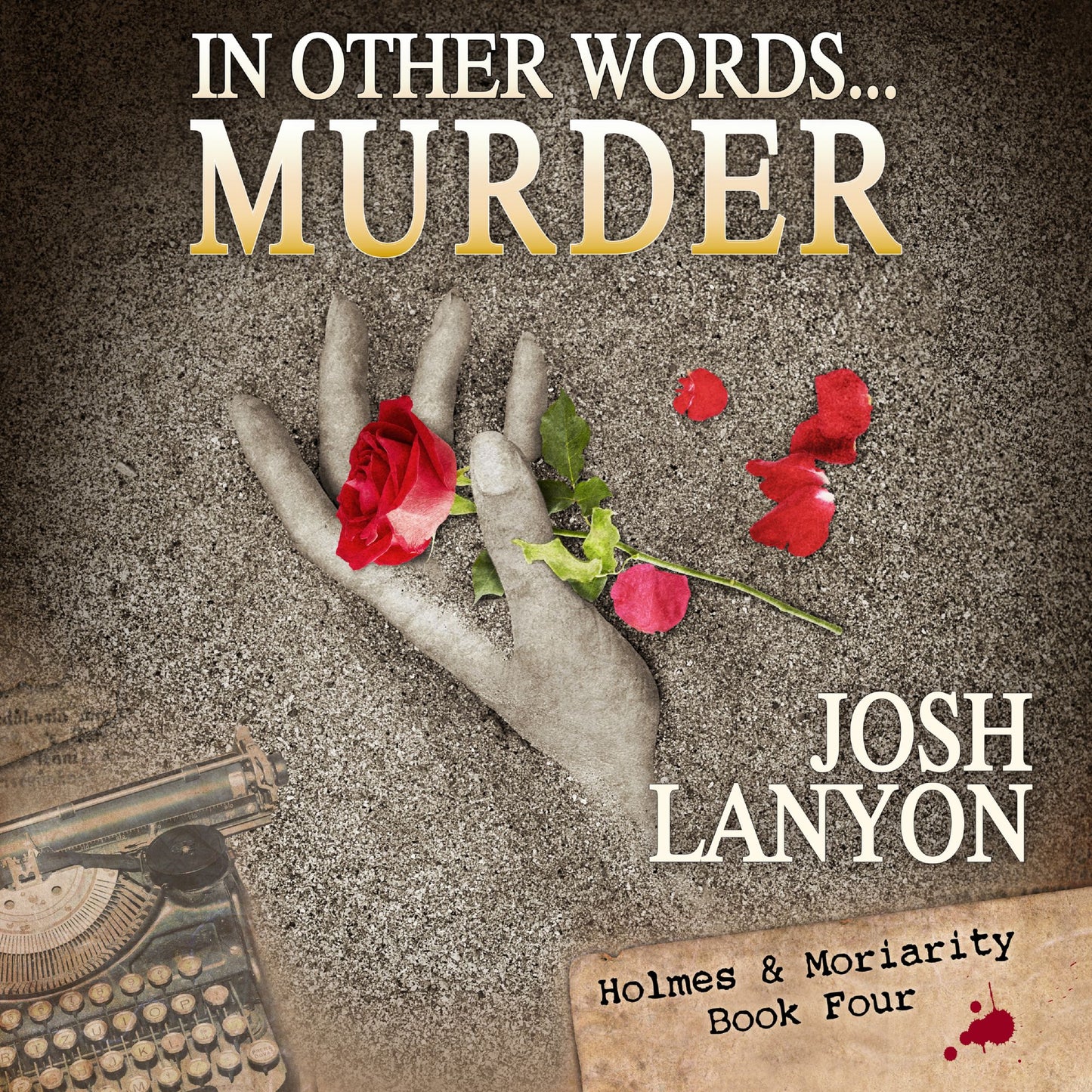 In Other Words...Murder: Holmes & Moriarity 4