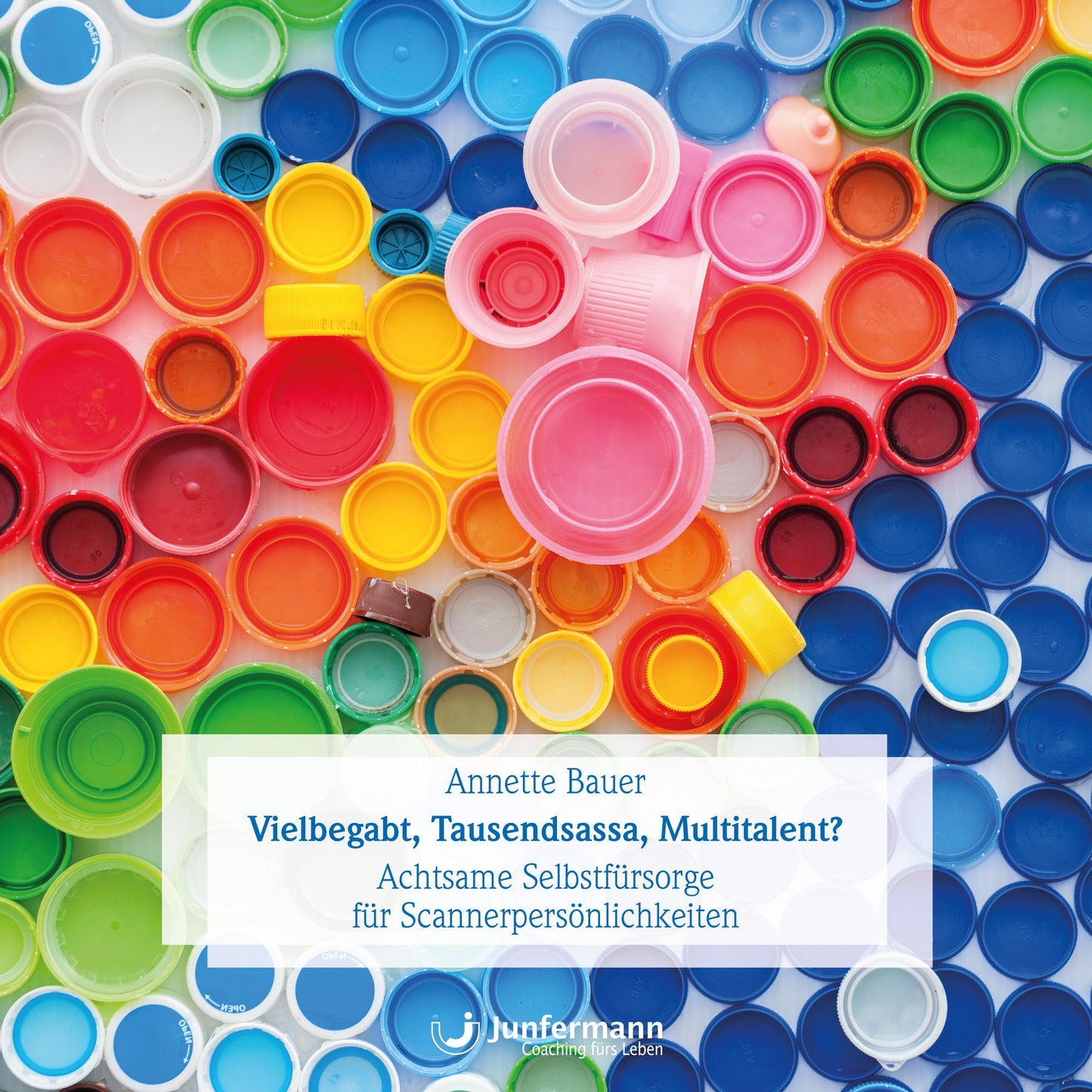 Vielbegabt, Tausendsassa, Multitalent?: Achtsame Selbstfürsorge für Scannerpersönlichkeiten (Abridged)
