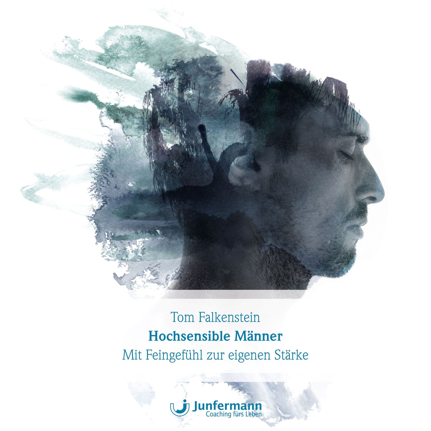 Hochsensible Männer: Mit Feingefühl zur eigenen Stärke (Abridged)