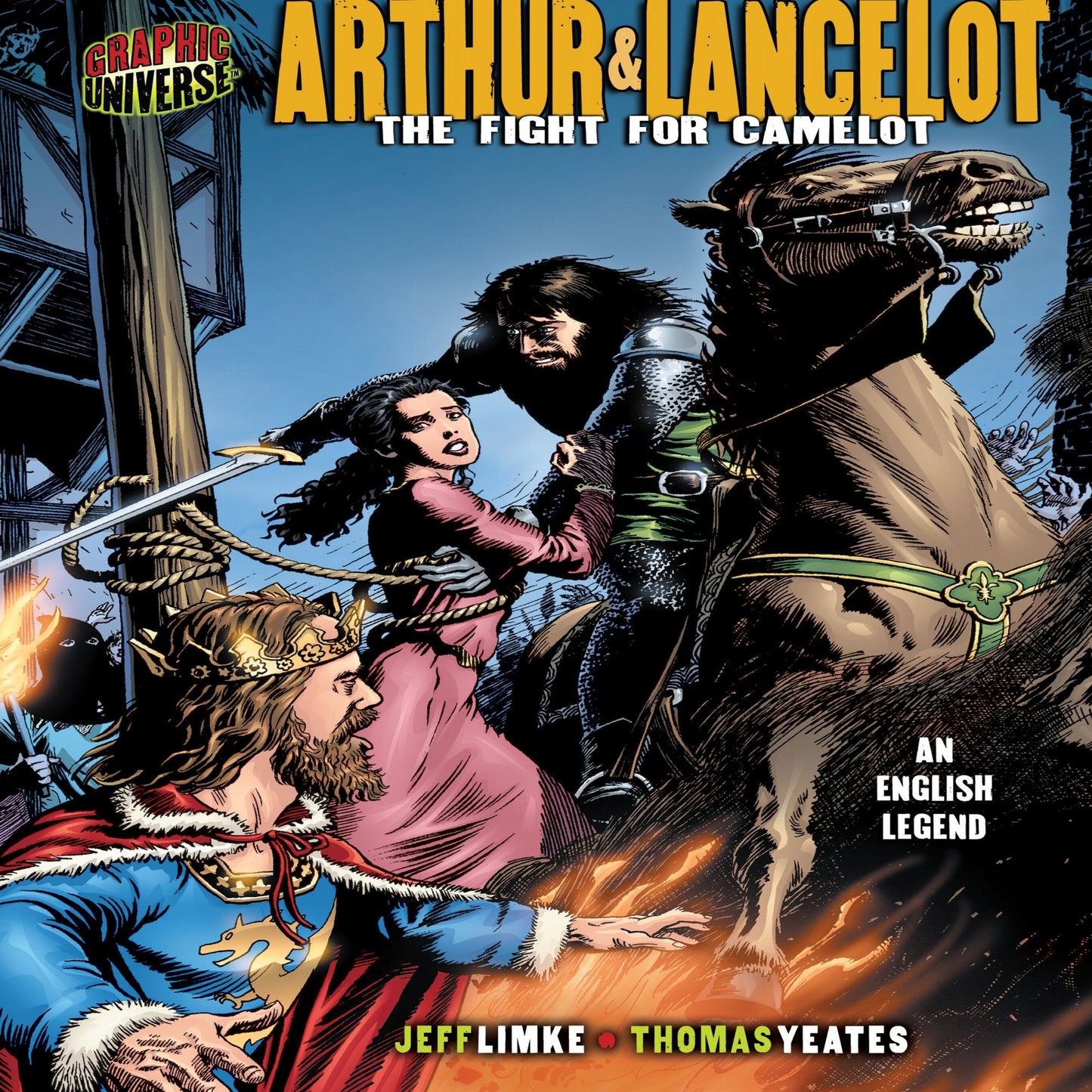 Arthur & Lancelot: The Fight for Camelot: an English Legend