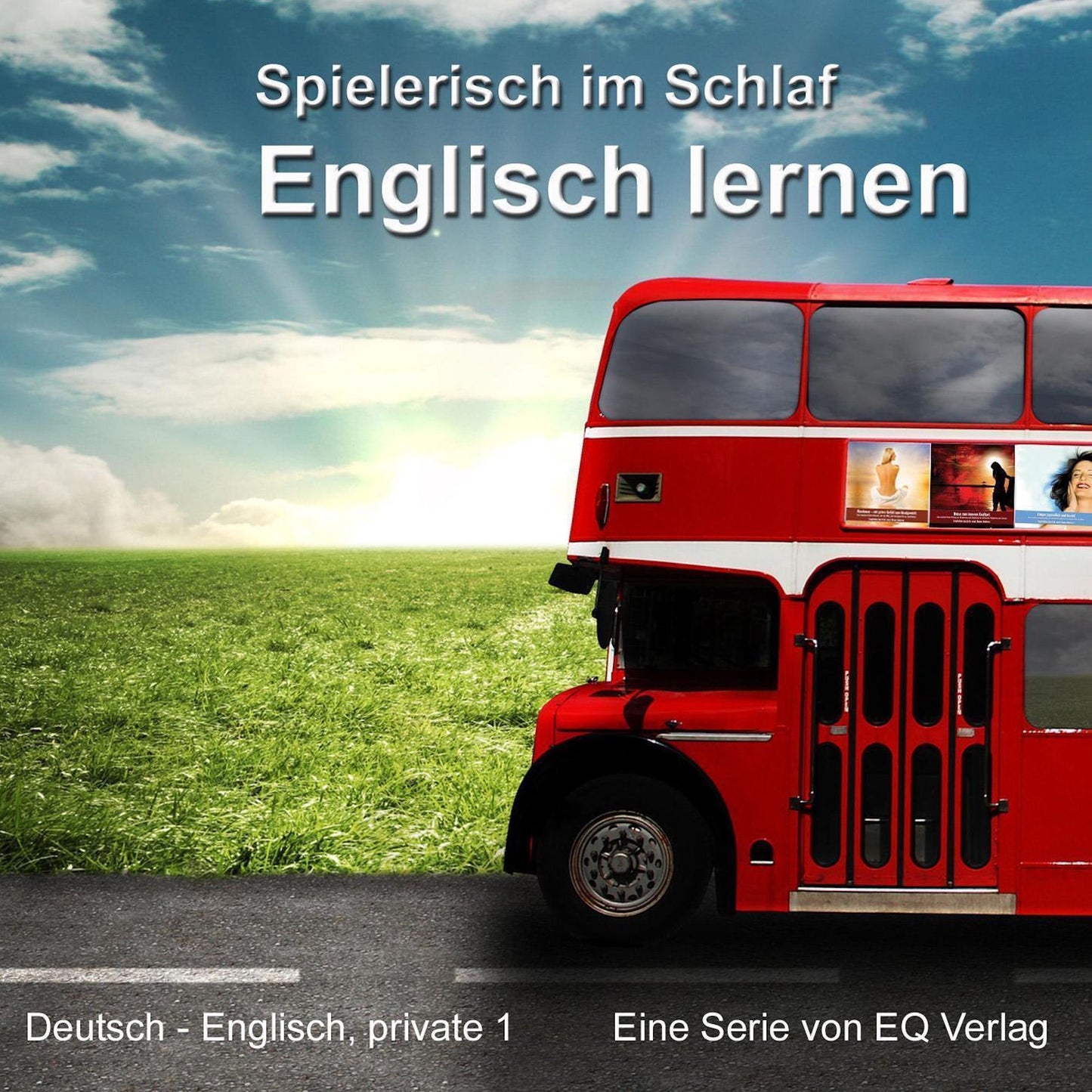 Deutsch - Englisch privat 1: Spielerisch im Schlaf Englisch lernen (Abridged)