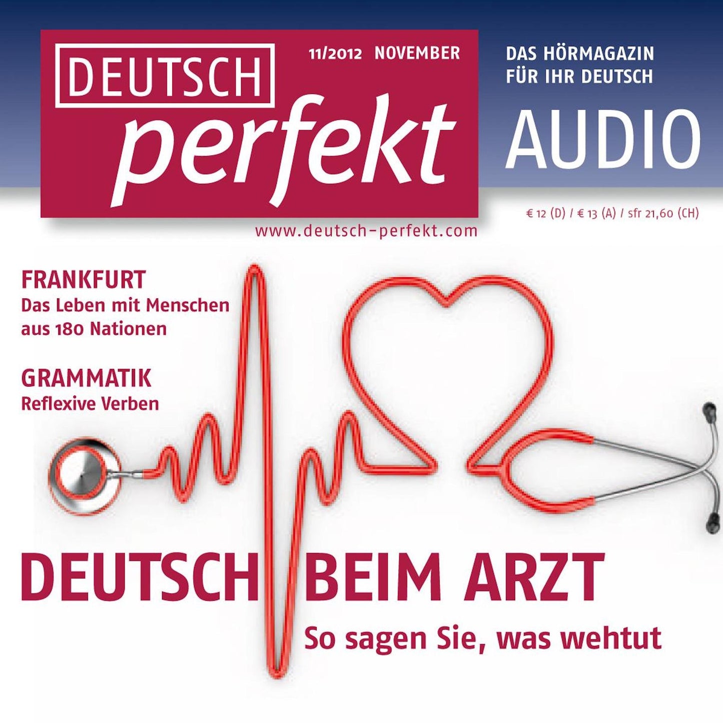 Deutsch lernen Audio - Beim Arzt: Deutsch perfekt Audio 11/12