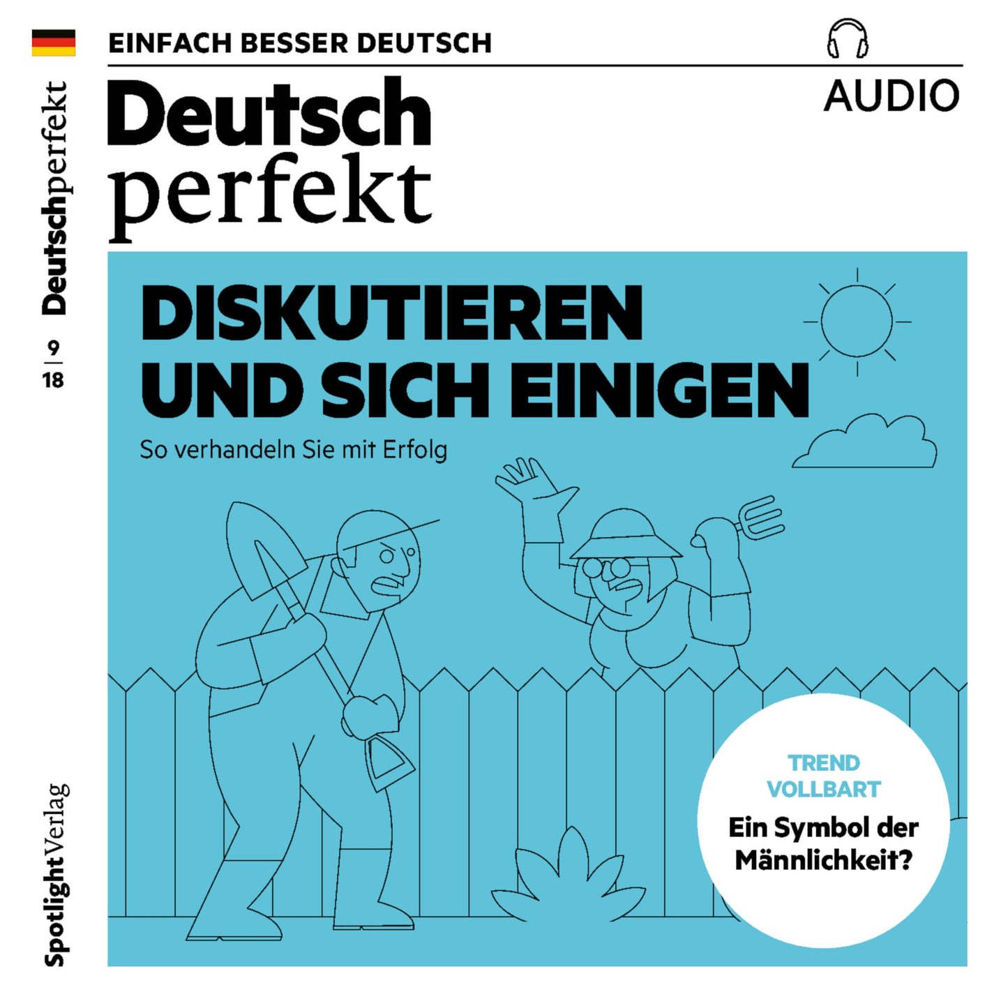 Deutsch lernen Audio - Disakutieren und sich einigen: Deutsch perfekt Audio 09/18 (Abridged)