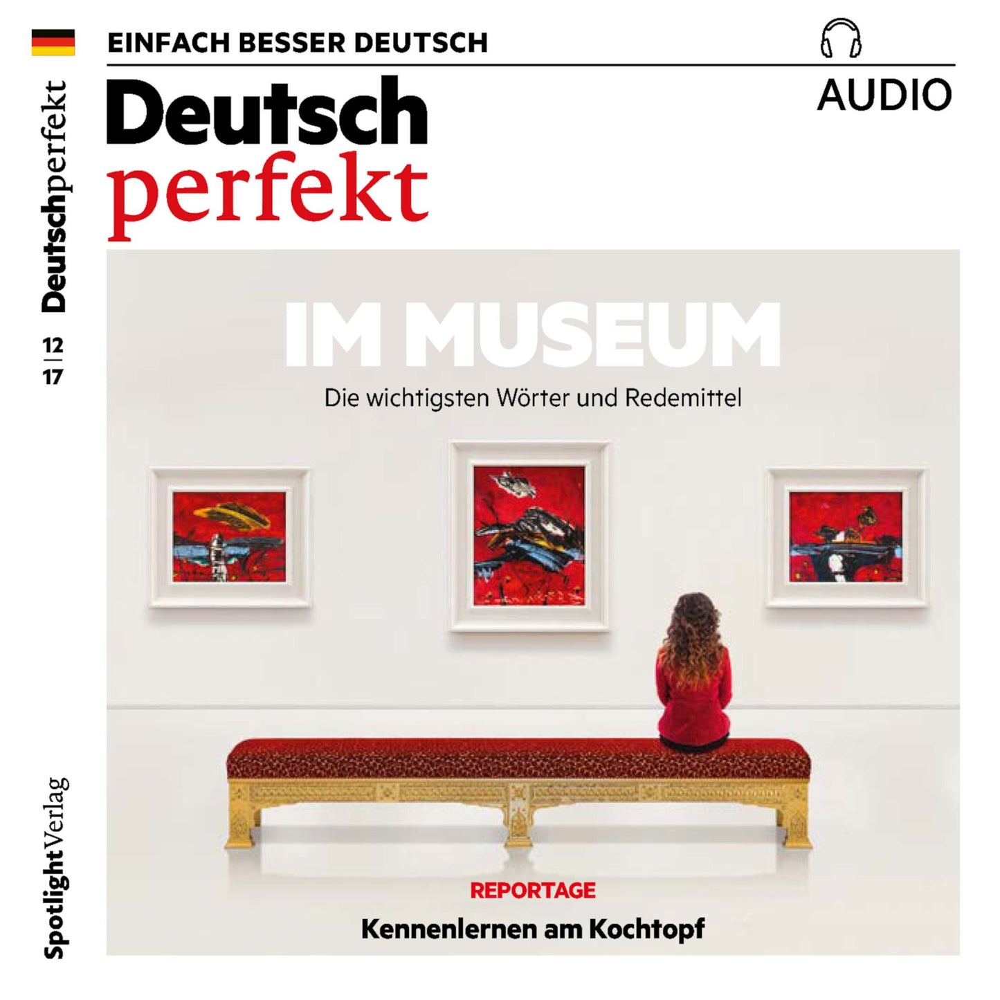 Deutsch lernen Audio - Im Museum: Deutsch perfekt Audio 12/17 (Abridged)