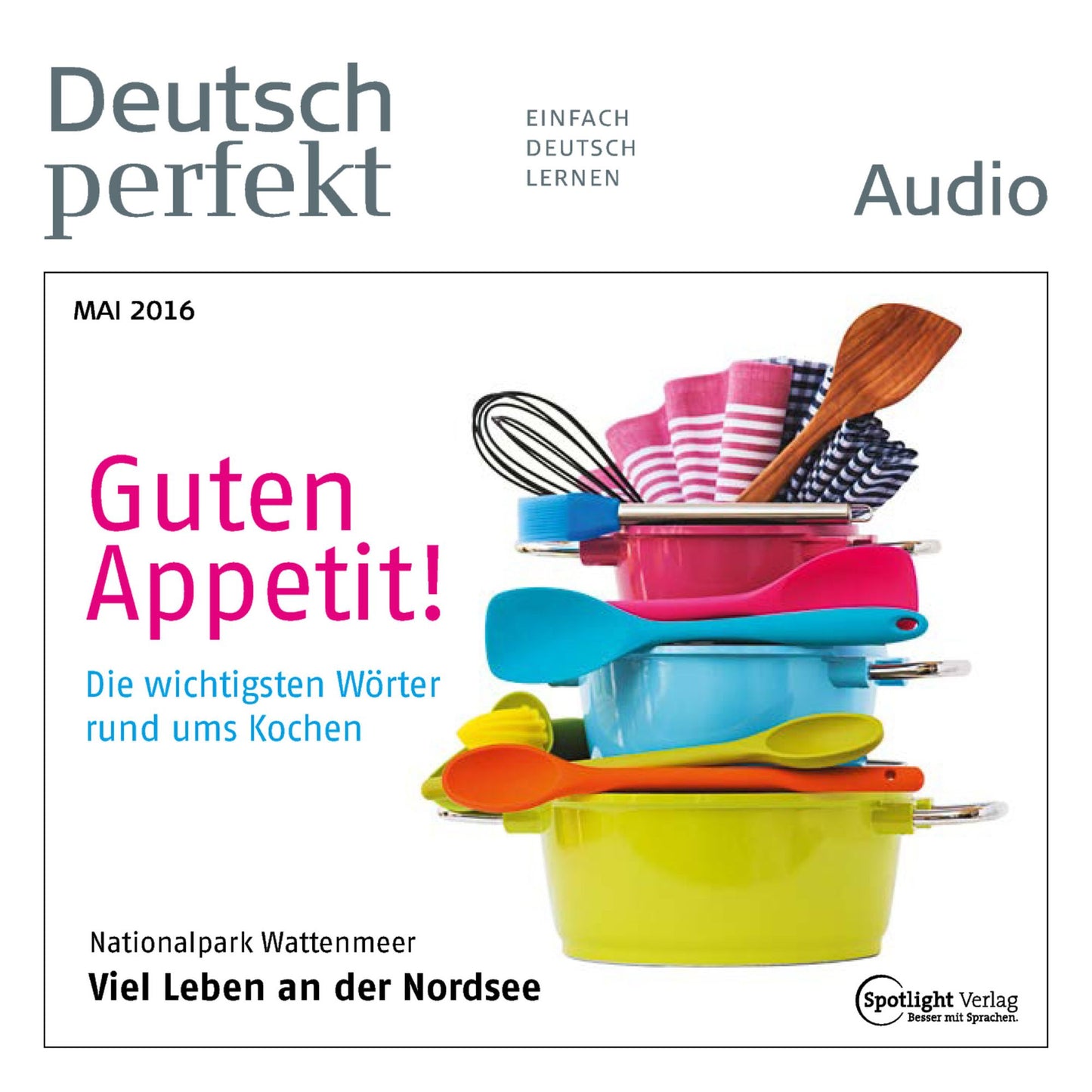 Deutsch lernen Audio - Guten Appetit!: Deutsch perfekt Audio 05/16 (Abridged)