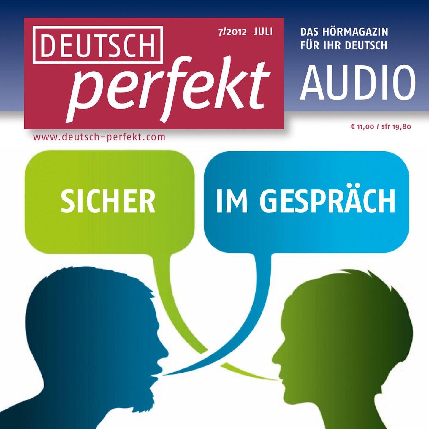 Deutsch lernen Audio - Sicher im GesprÃ¤ch: Deutsch perfekt Audio 07/12