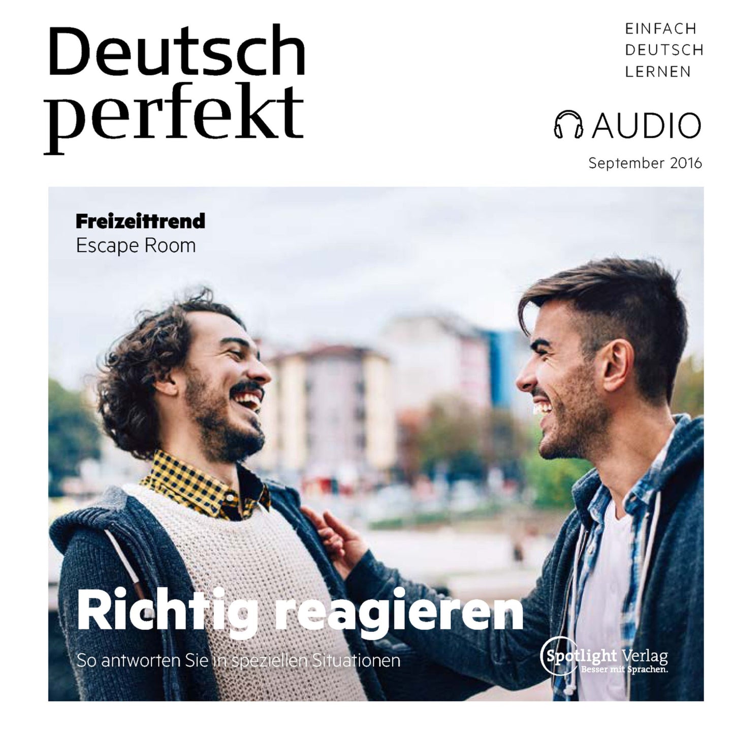 Deutsch lernen Audio - Richtig reagieren: Deutsch perfekt Audio 09/16 (Abridged)