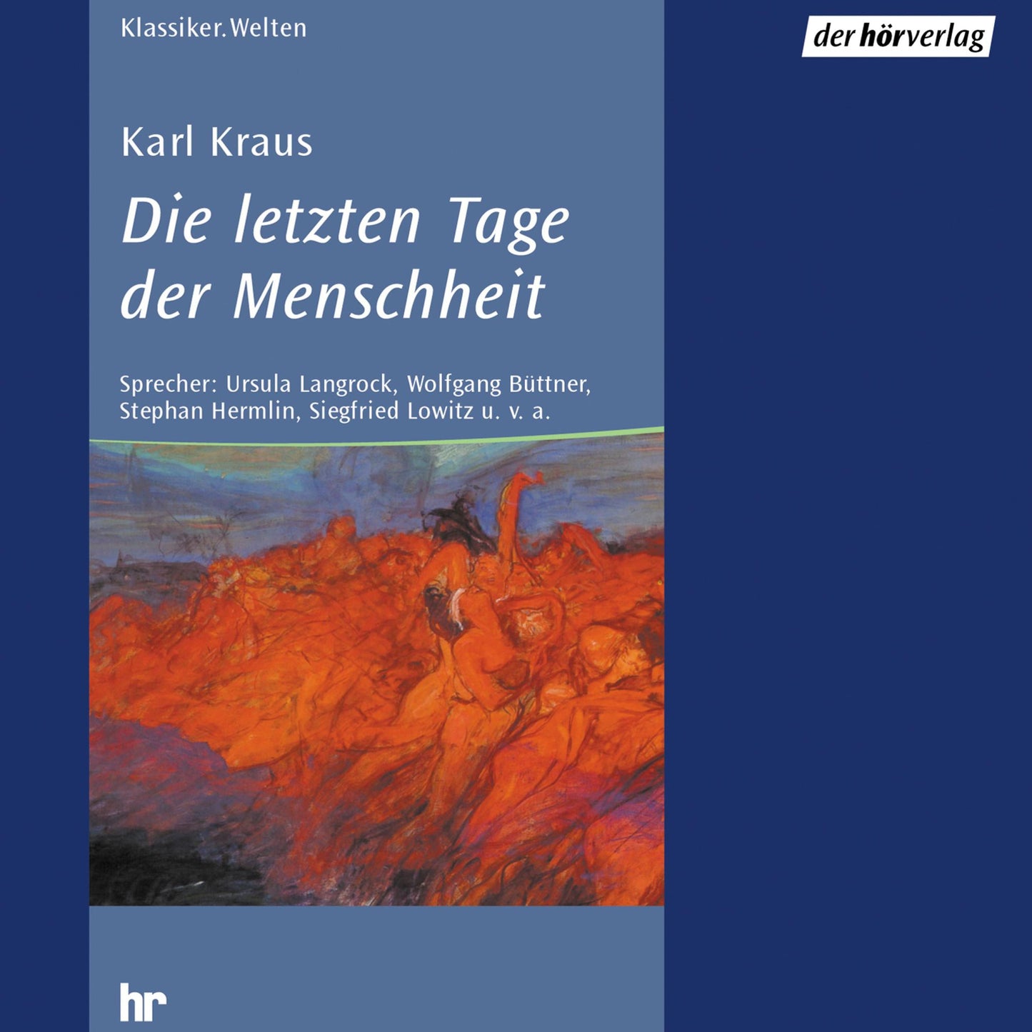Die letzten Tage der Menschheit (Abridged)