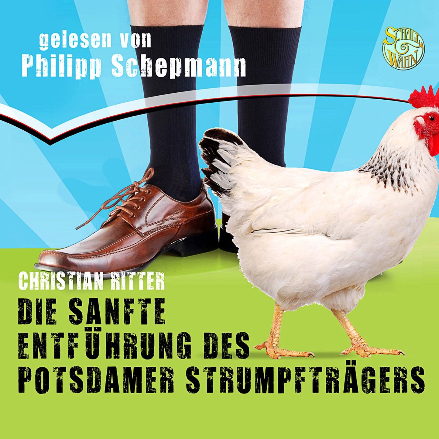 Die sanfte Entführung des Potsdamer Strumpfträgers (Abridged)