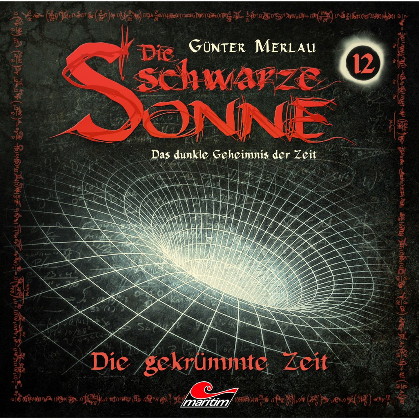 Die schwarze Sonne, Folge 12: Die gekrÃ¼mmte Zeit