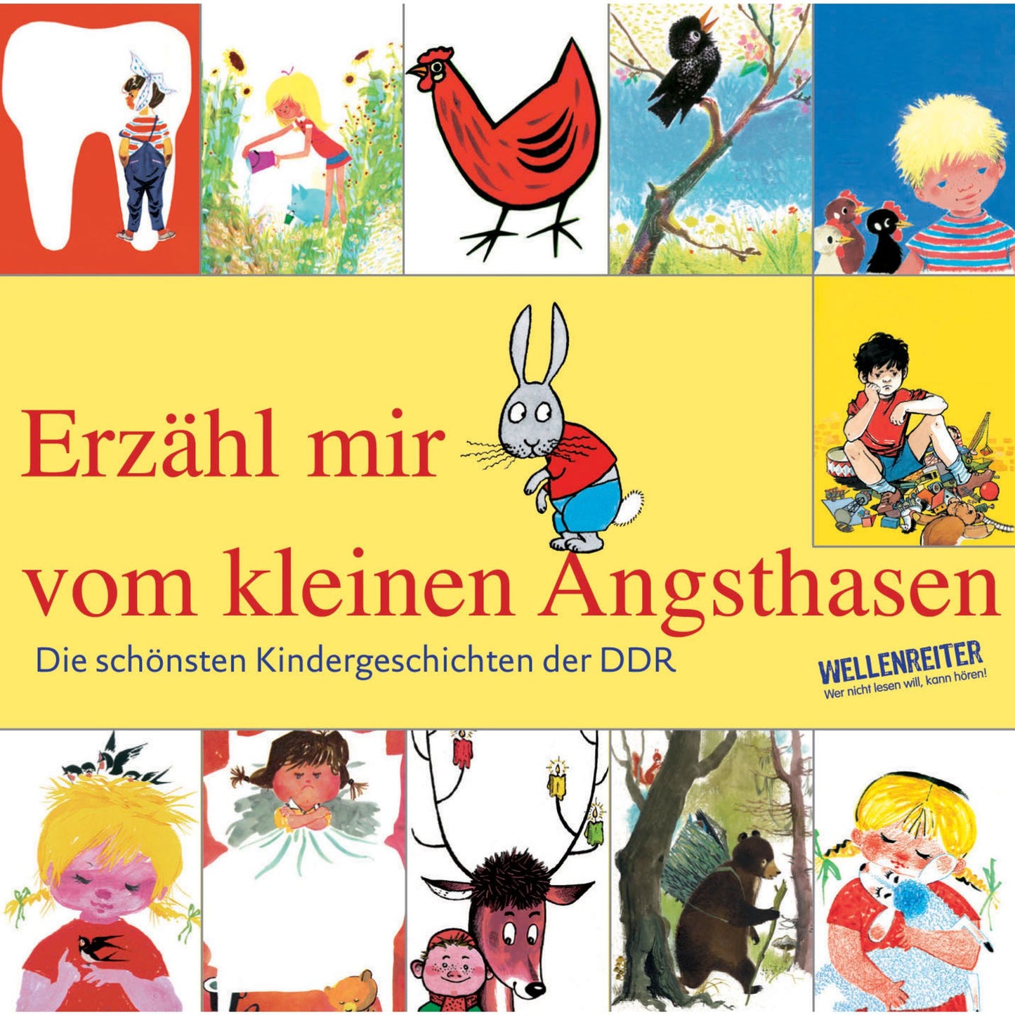 Die schÃ¶nsten Kindergeschichten der DDR, Teil 1: ErzÃ¤hl mir vom kleinen Angsthasen