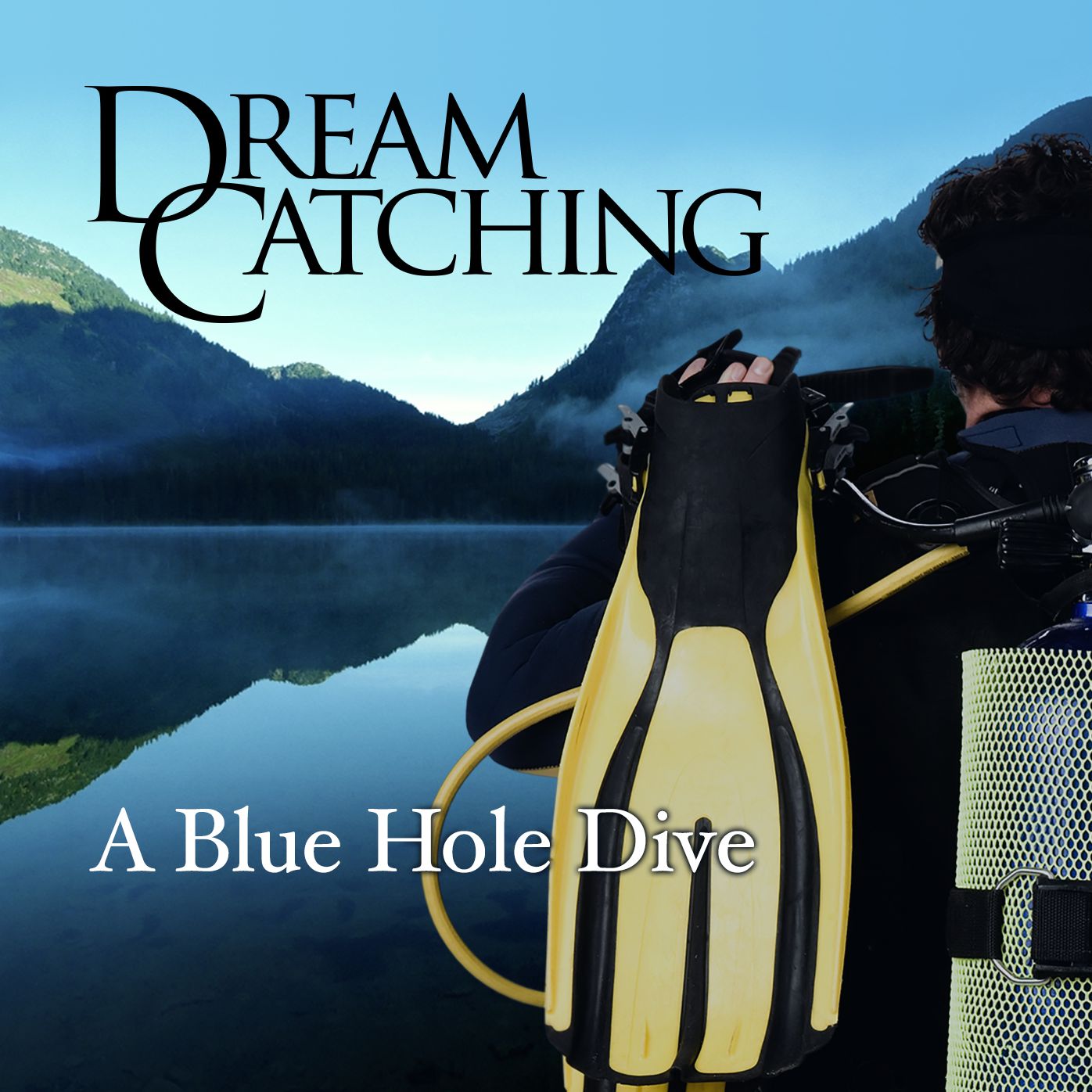 DreamCatching - Blue Hole