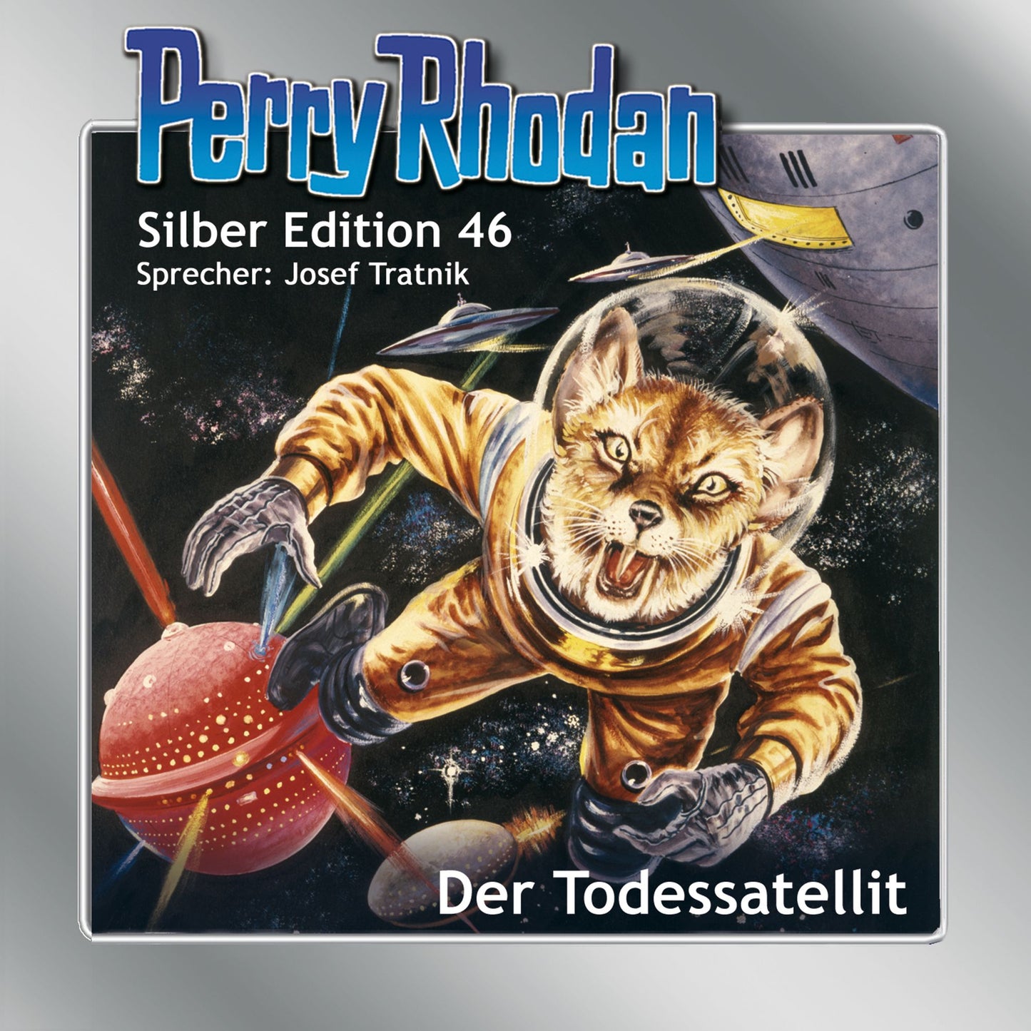 Perry Rhodan Silber Edition 46: Der Todessatellit: Perry Rhodan-Zyklus "Die Cappins"