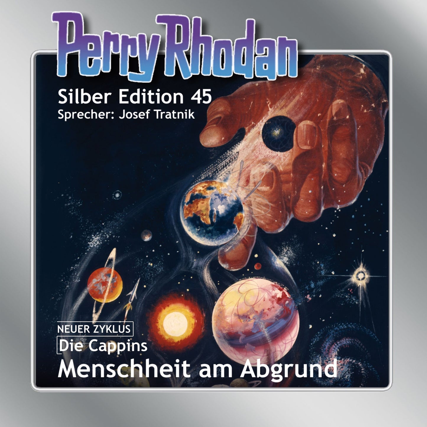 Perry Rhodan Silber Edition 45: Menschheit am Abgrund: Perry Rhodan-Zyklus "Die Cappins"