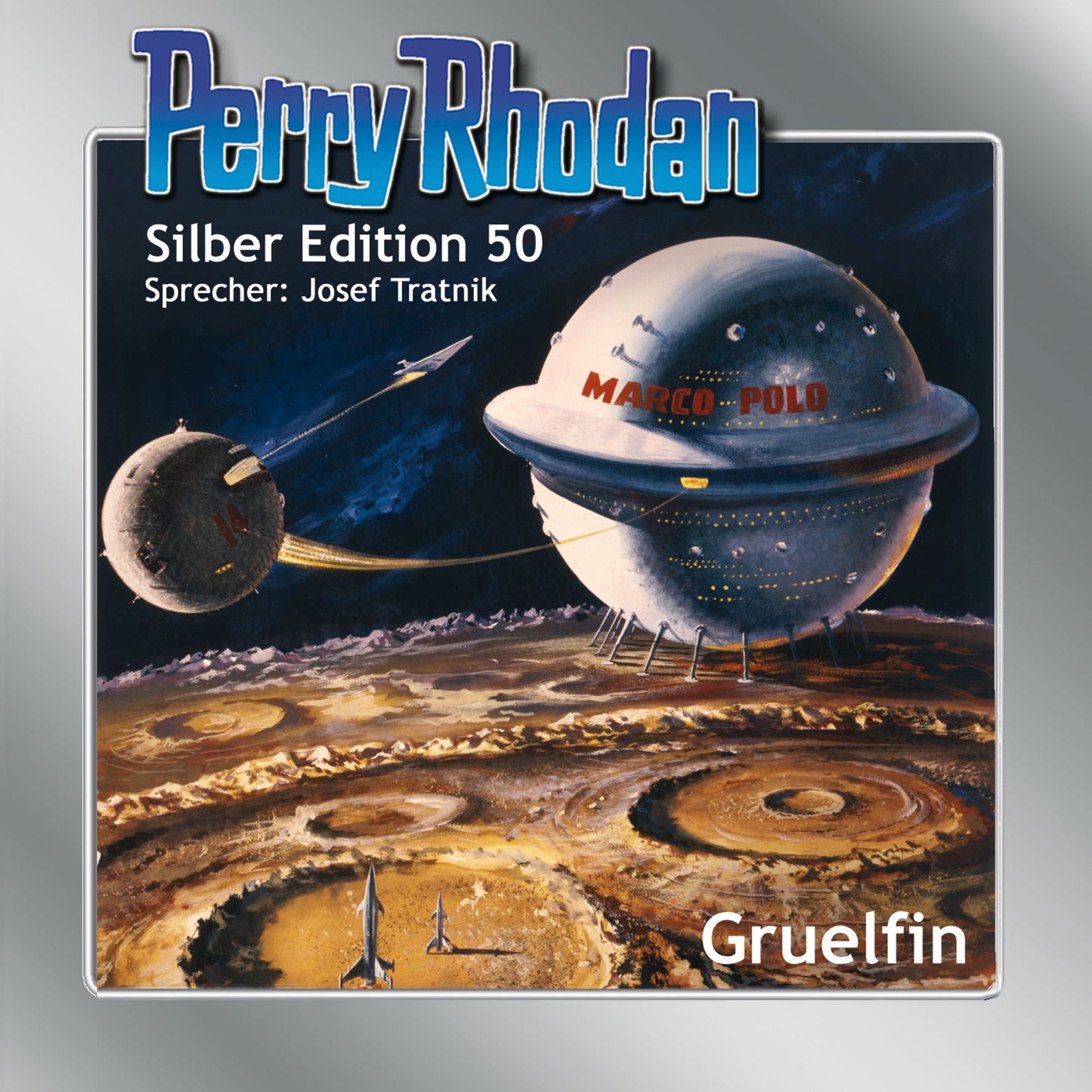 Perry Rhodan Silber Edition 50: Gruelfin: Perry Rhodan-Zyklus "Die Cappins"