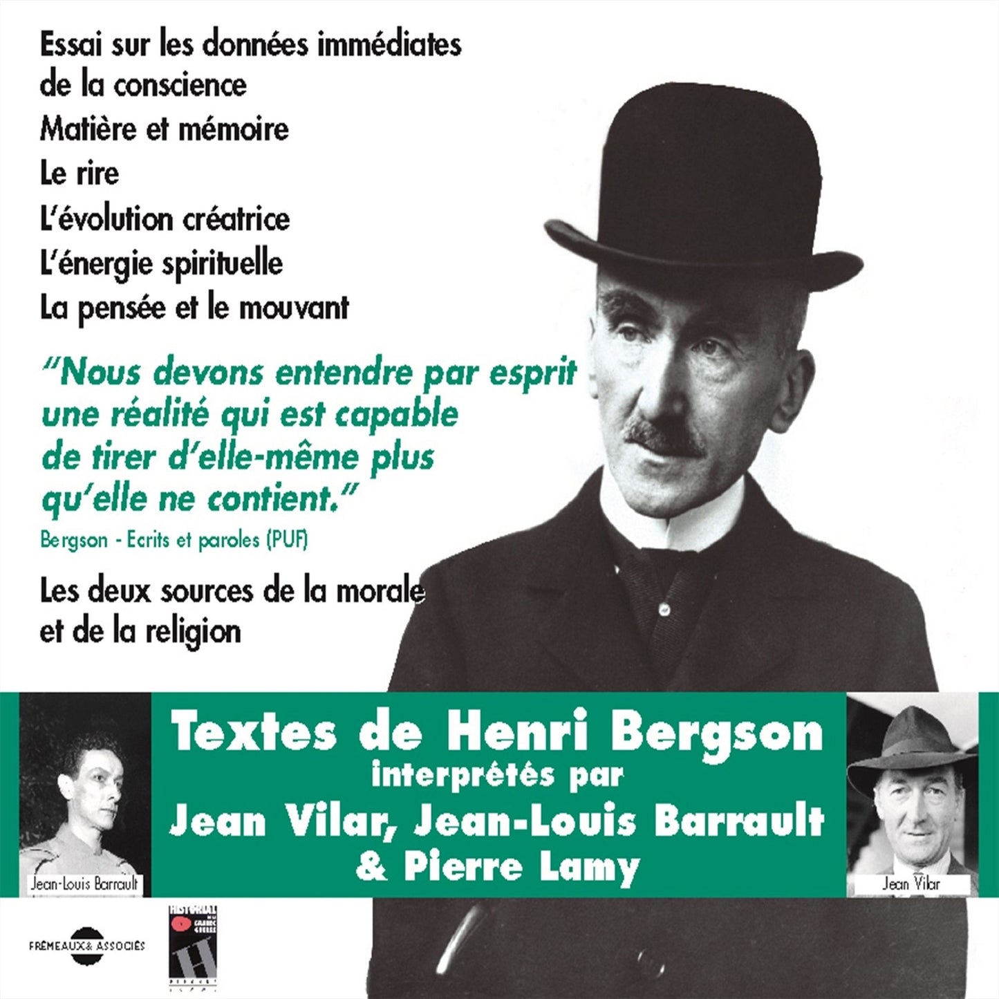 Henri Bergson. Textes: Les deux sources de la morale et la religion