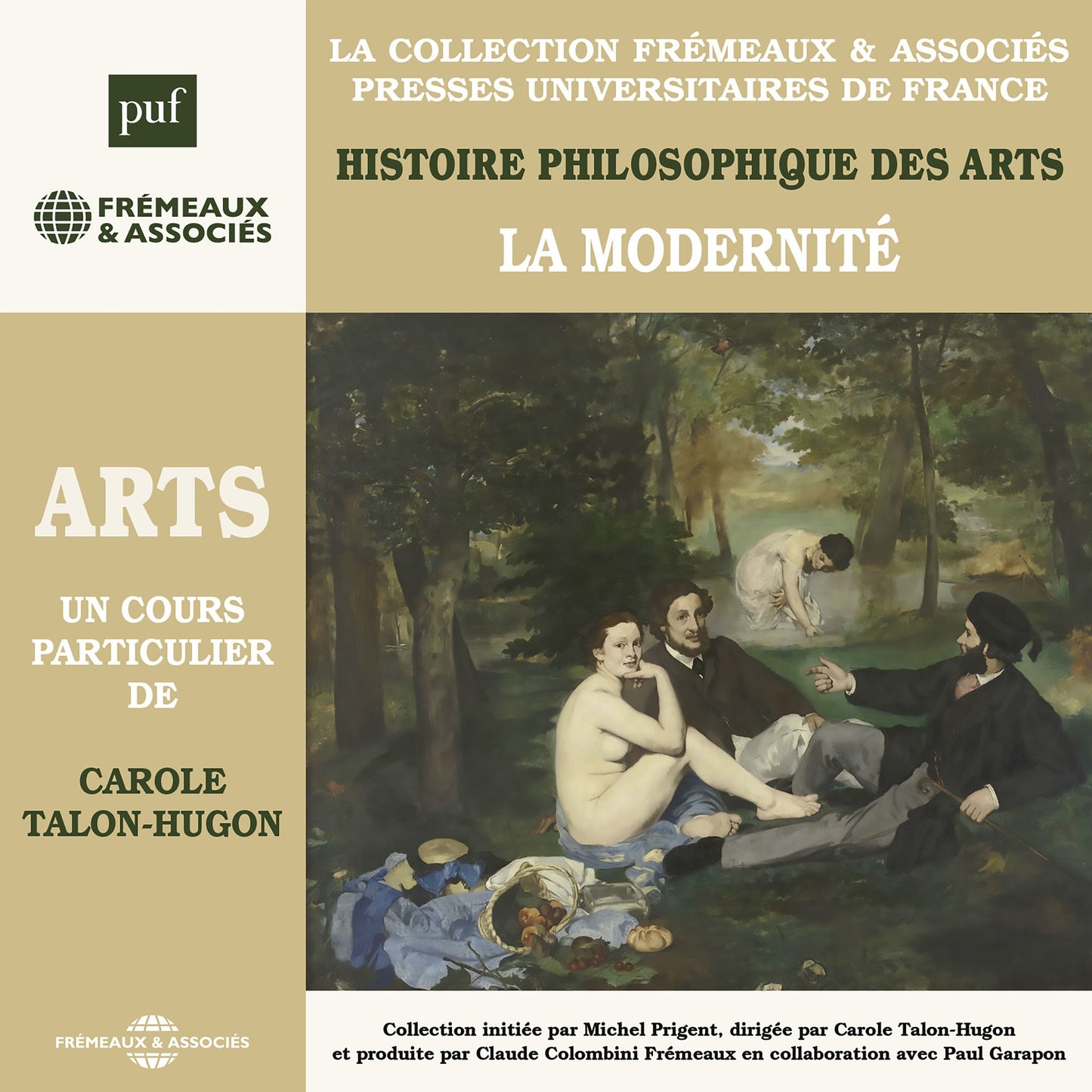 Histoire philosophique des arts, vol. 4: La modernité: Presses Universitaires de France