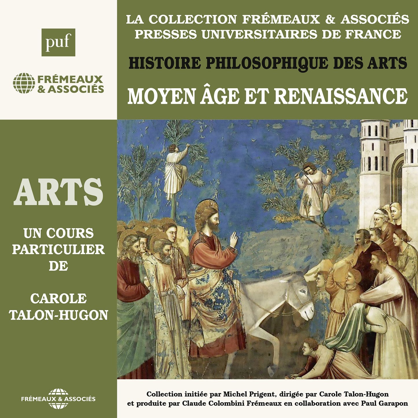 Histoire philosophique des Arts, vol. 2: Moyen-Age et Renaissance: Presses Universitaires de France