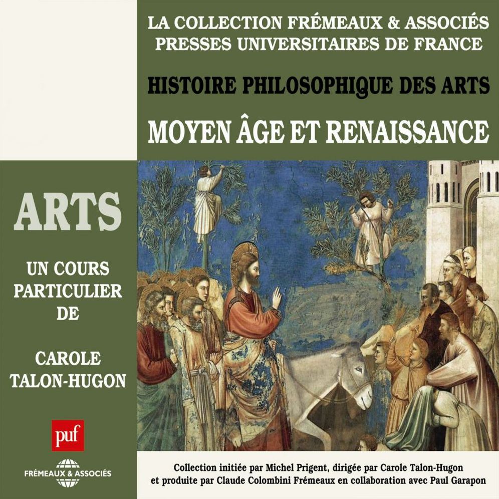 Histoire philosophique des Arts, vol. 2: Moyen-Age et Renaissance: Presses Universitaires de France