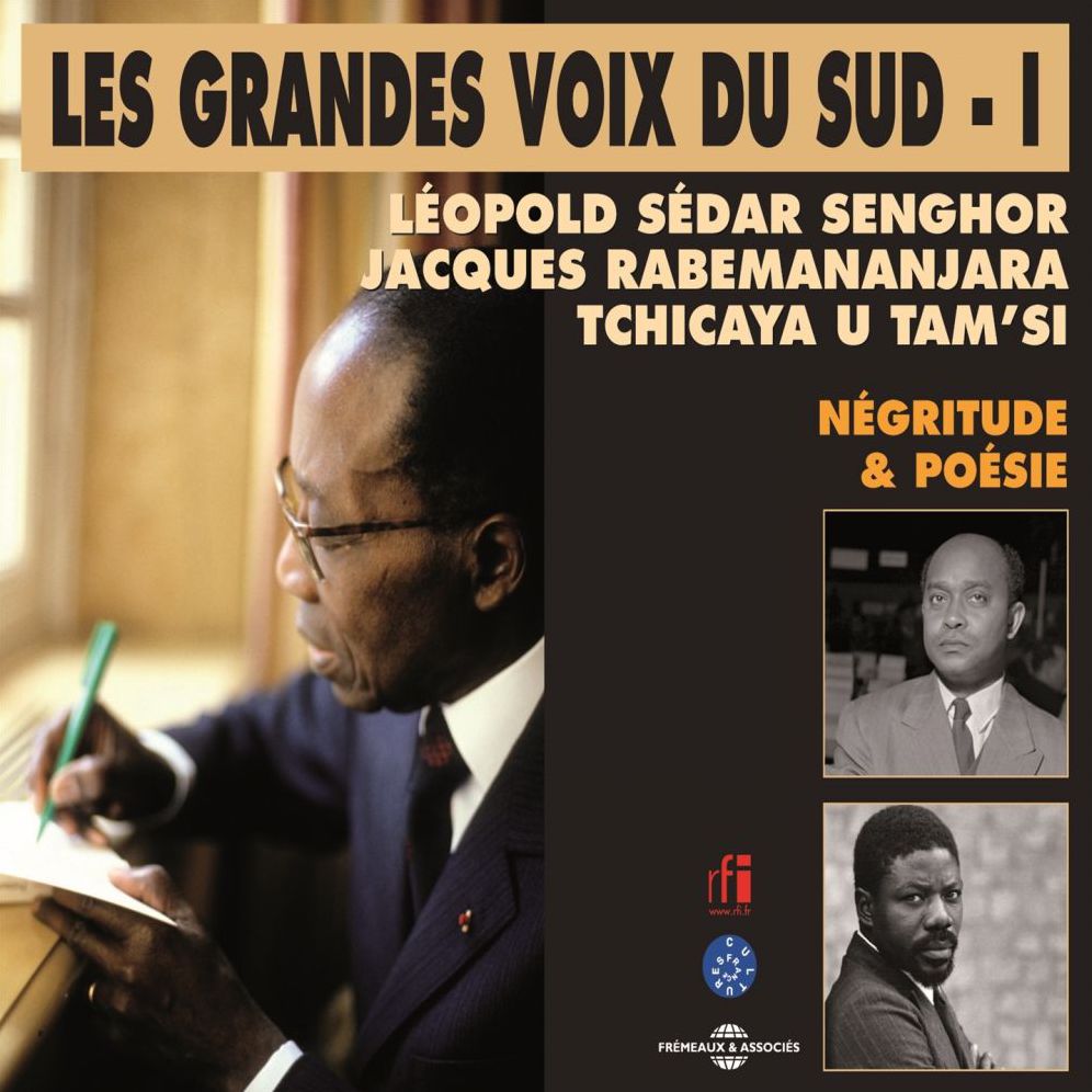 Les grandes voix du Sud, vol. 1: Négritude et poésie: Les grandes voix du sud