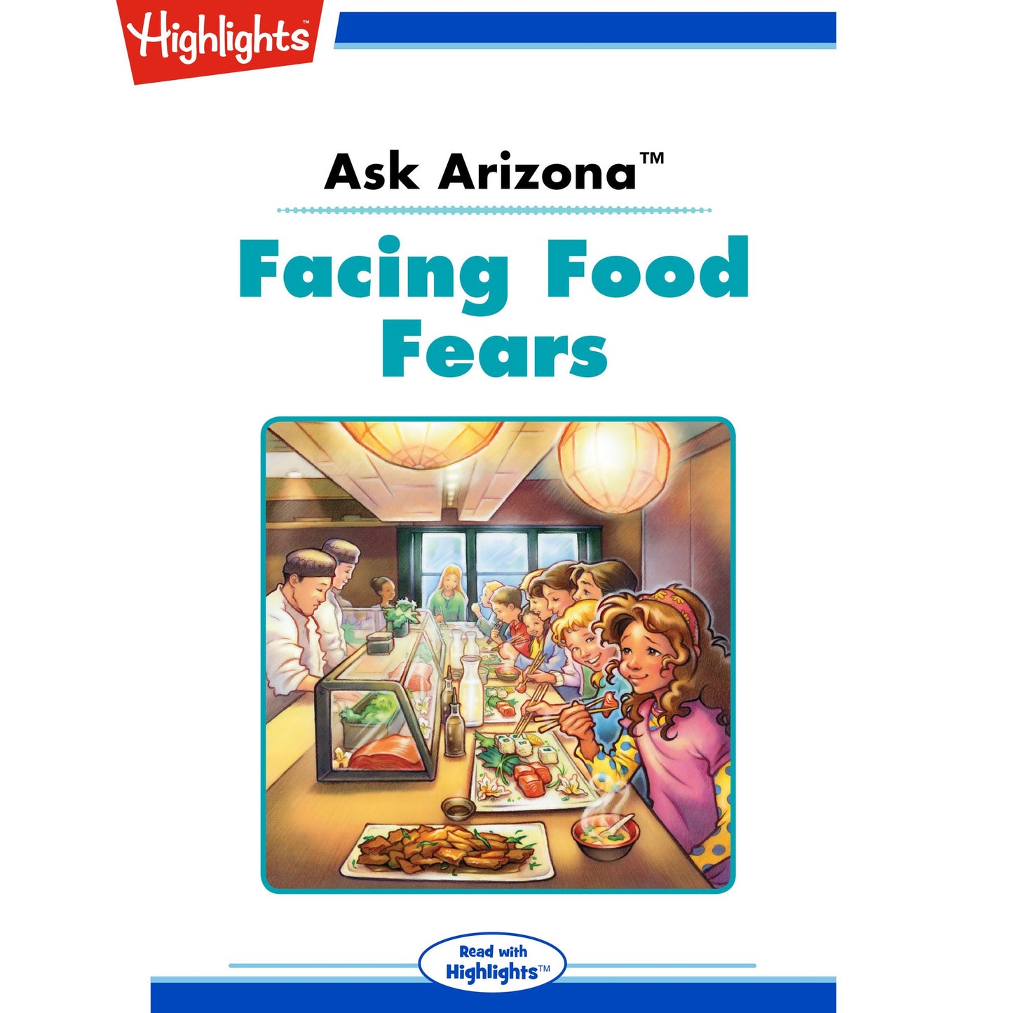 Facing Food Fears: Ask Arizona