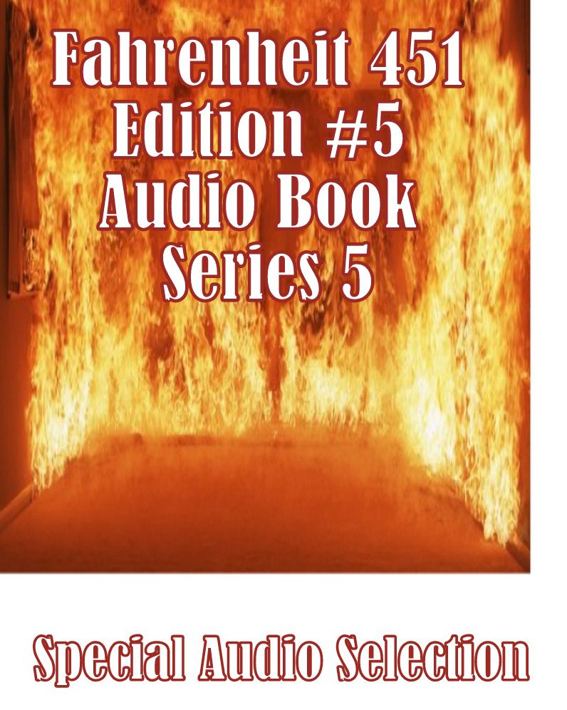 Fahrenheit 451 Edition #5 Audio Book Series 5 (Abridged)