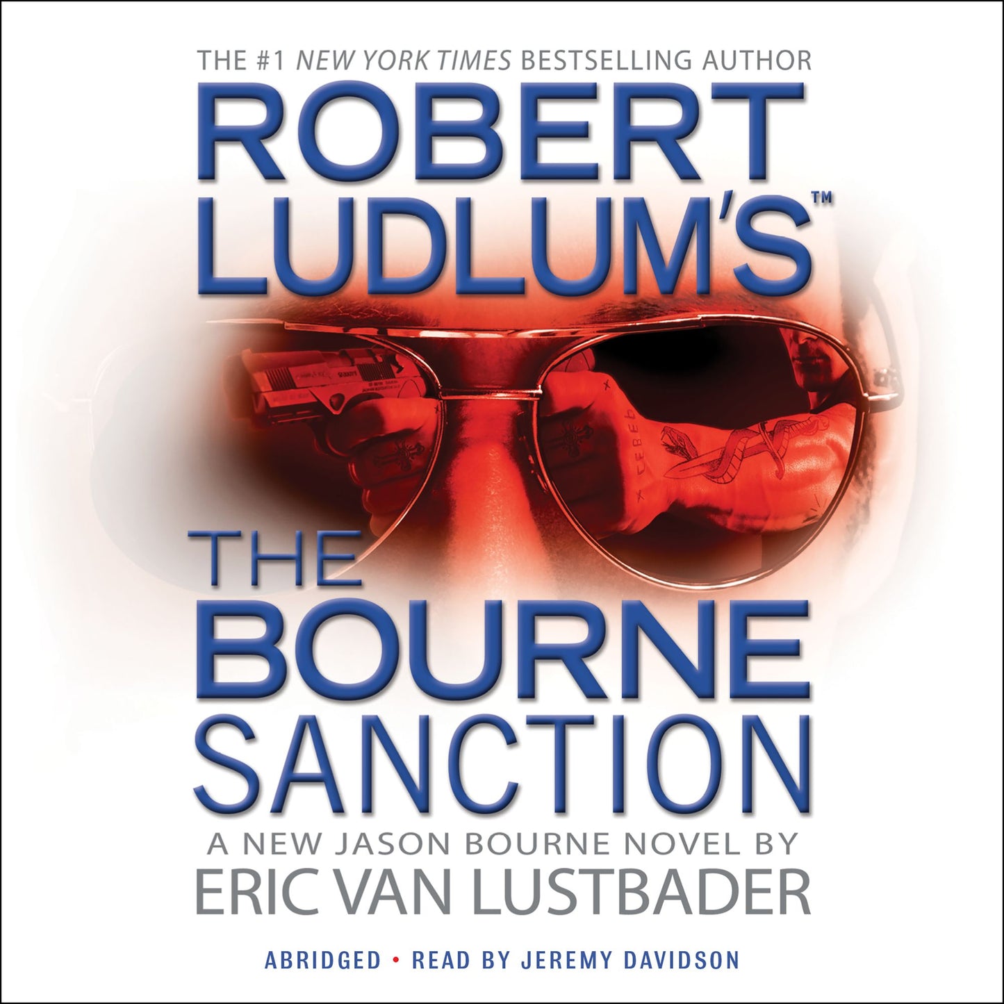 Robert Ludlum's (TM) The Bourne Sanction (Abridged)