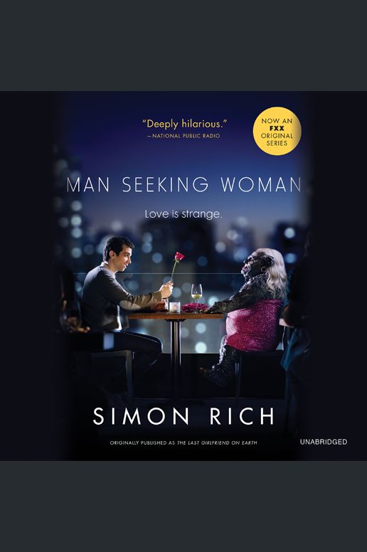 Man Seeking Woman: And Other Love Stories