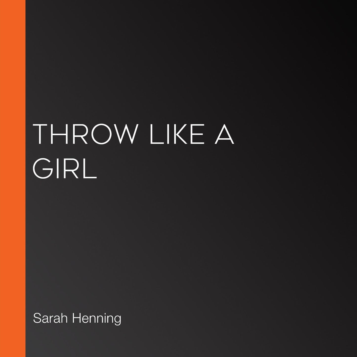 Throw Like a Girl