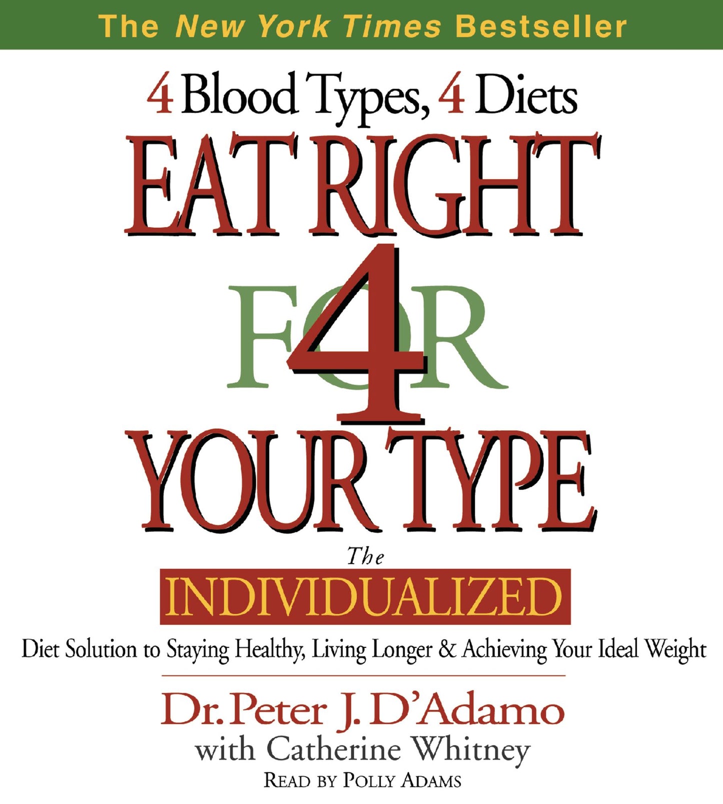 Eat Right for Your Type (Abridged)