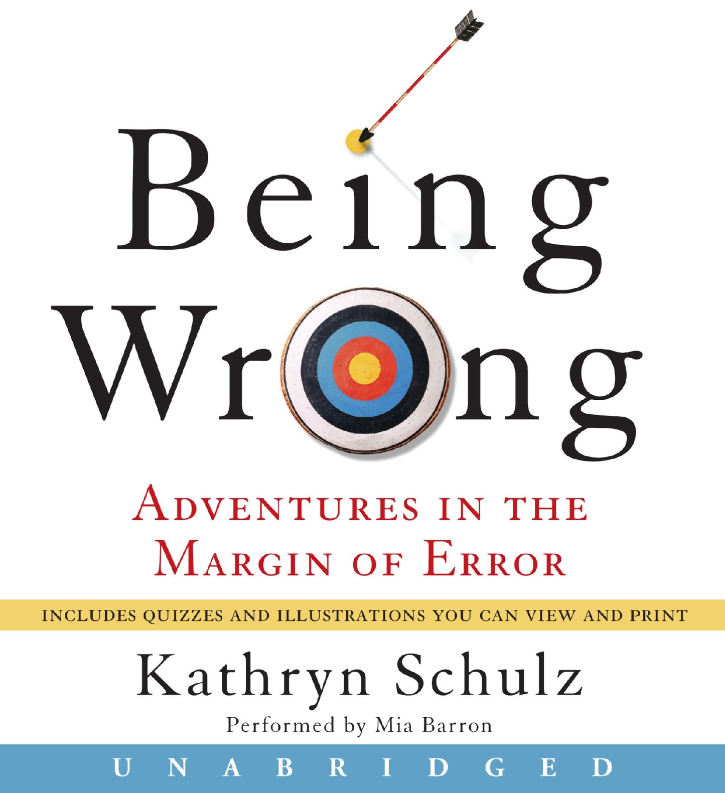 Being Wrong: Adventures in the Margin of Error