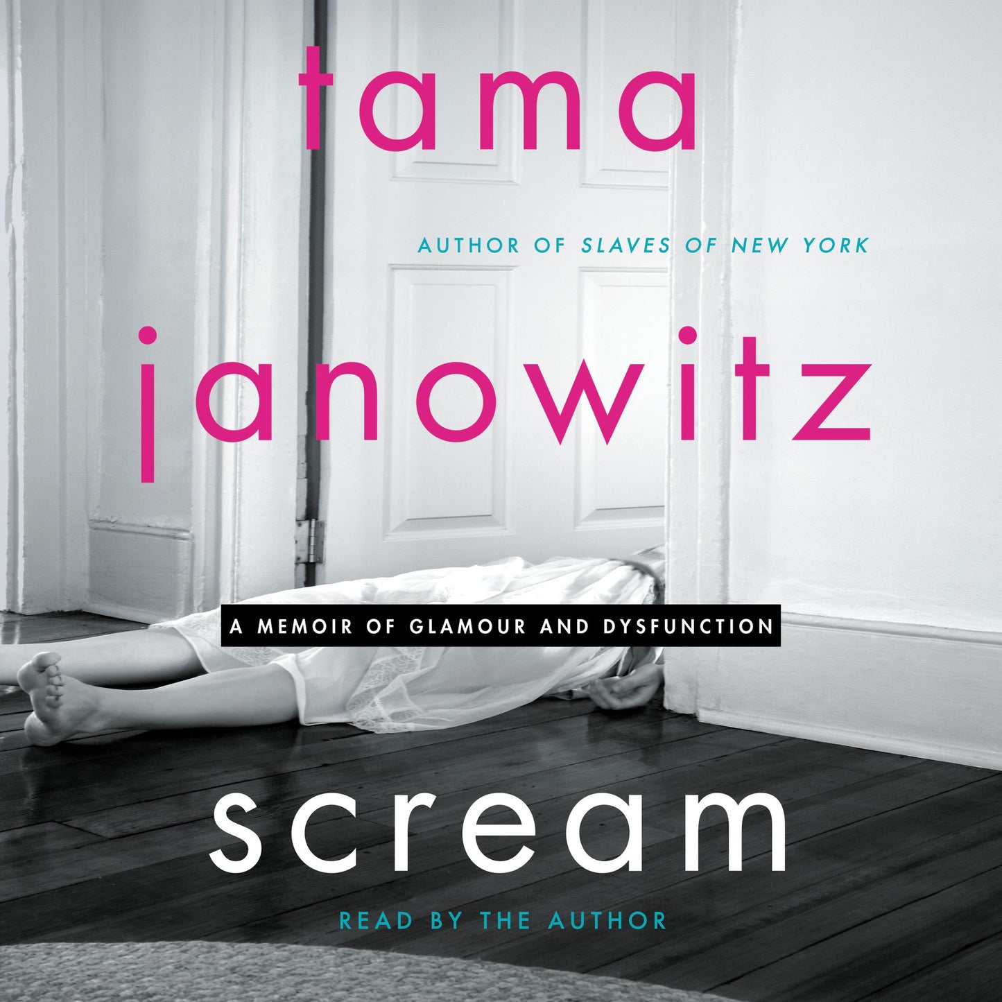 Scream: A Memoir