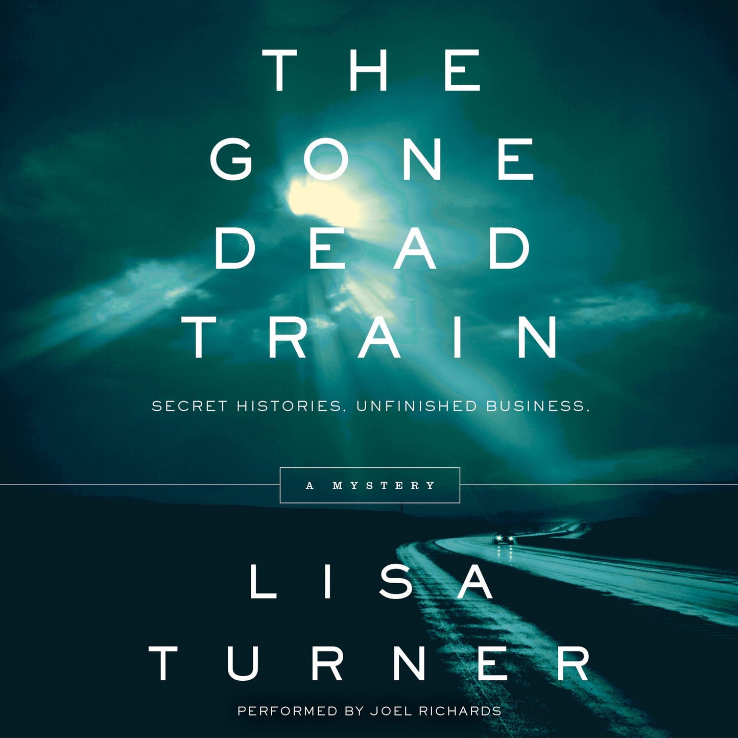 The Gone Dead Train: A Mystery
