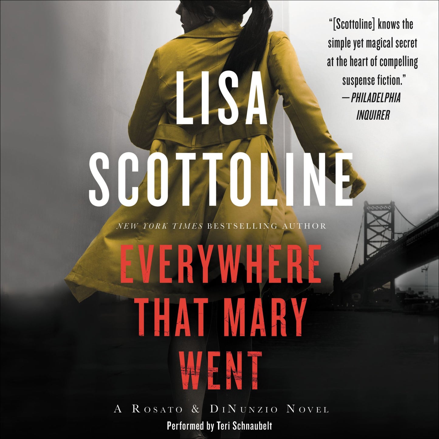 Everywhere That Mary Went: A Rosato & Associates Novel