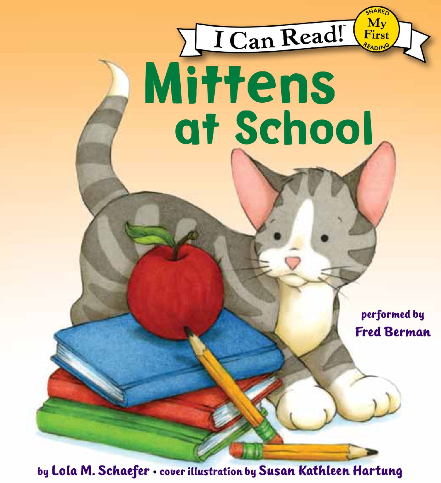 Mittens at School: My First I Can Read!