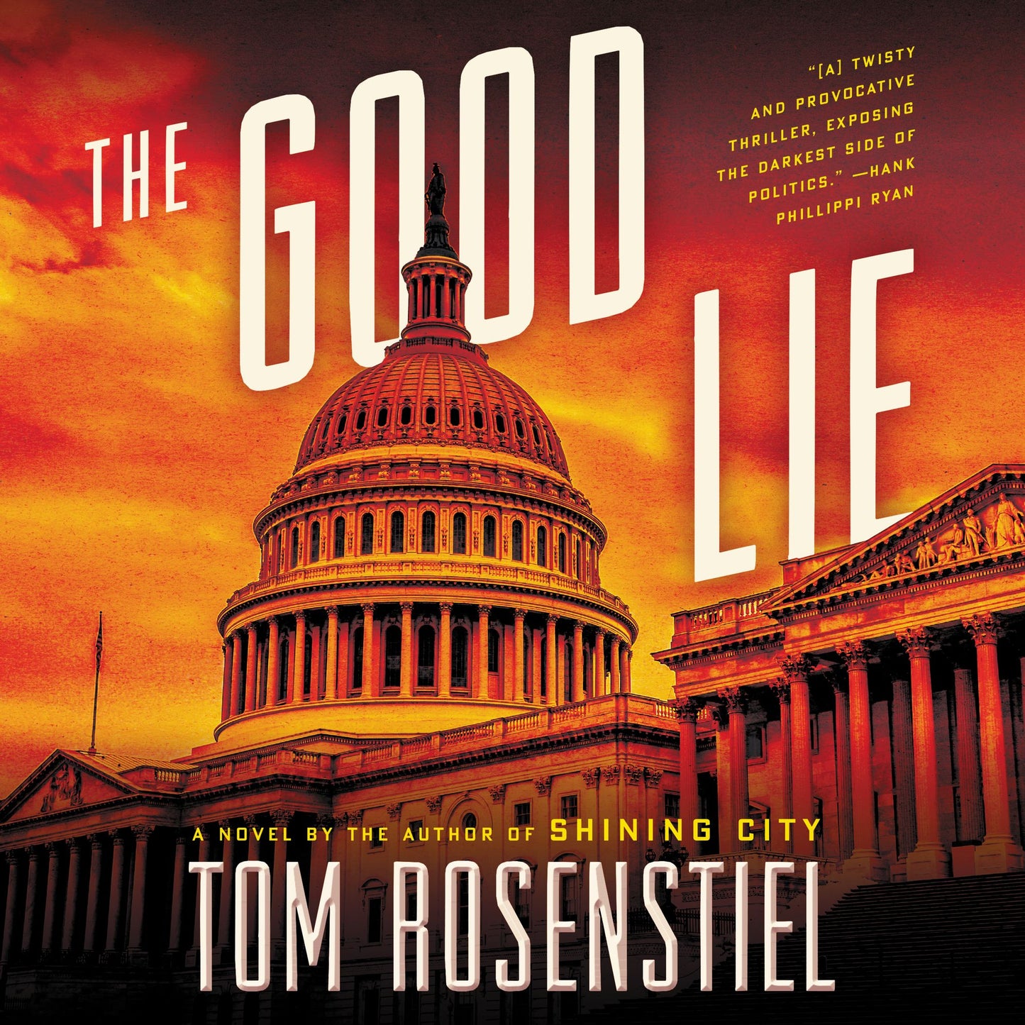 The Good Lie: A Novel