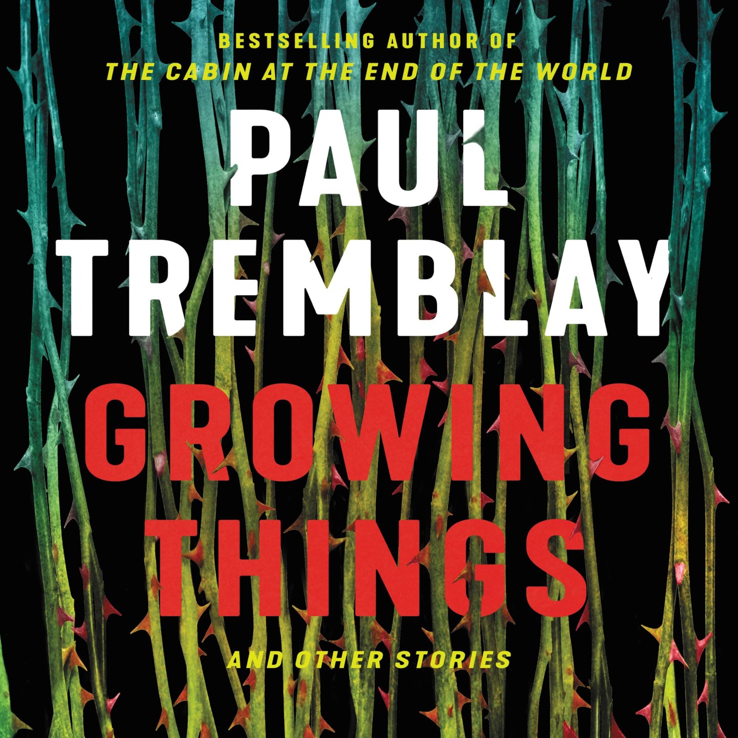 Growing Things and Other Stories