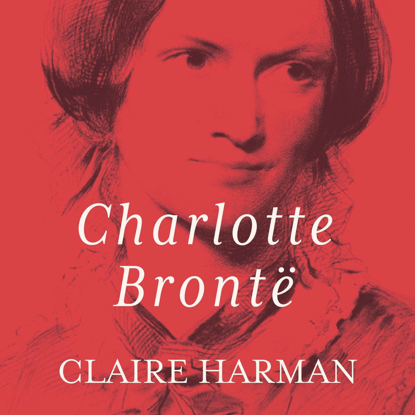 Charlotte Bronte: A Fiery Heart
