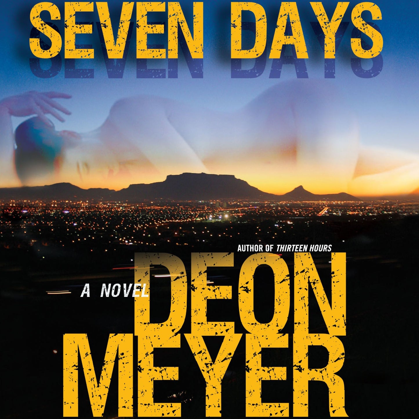 Seven Days: A Novel