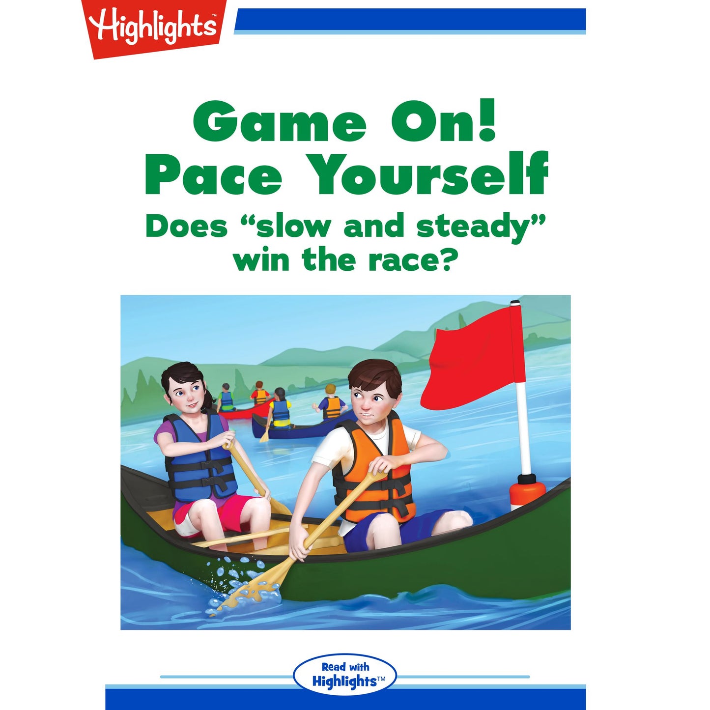 Game On!: Pace Yourself: Does "slow and steady" win the race?