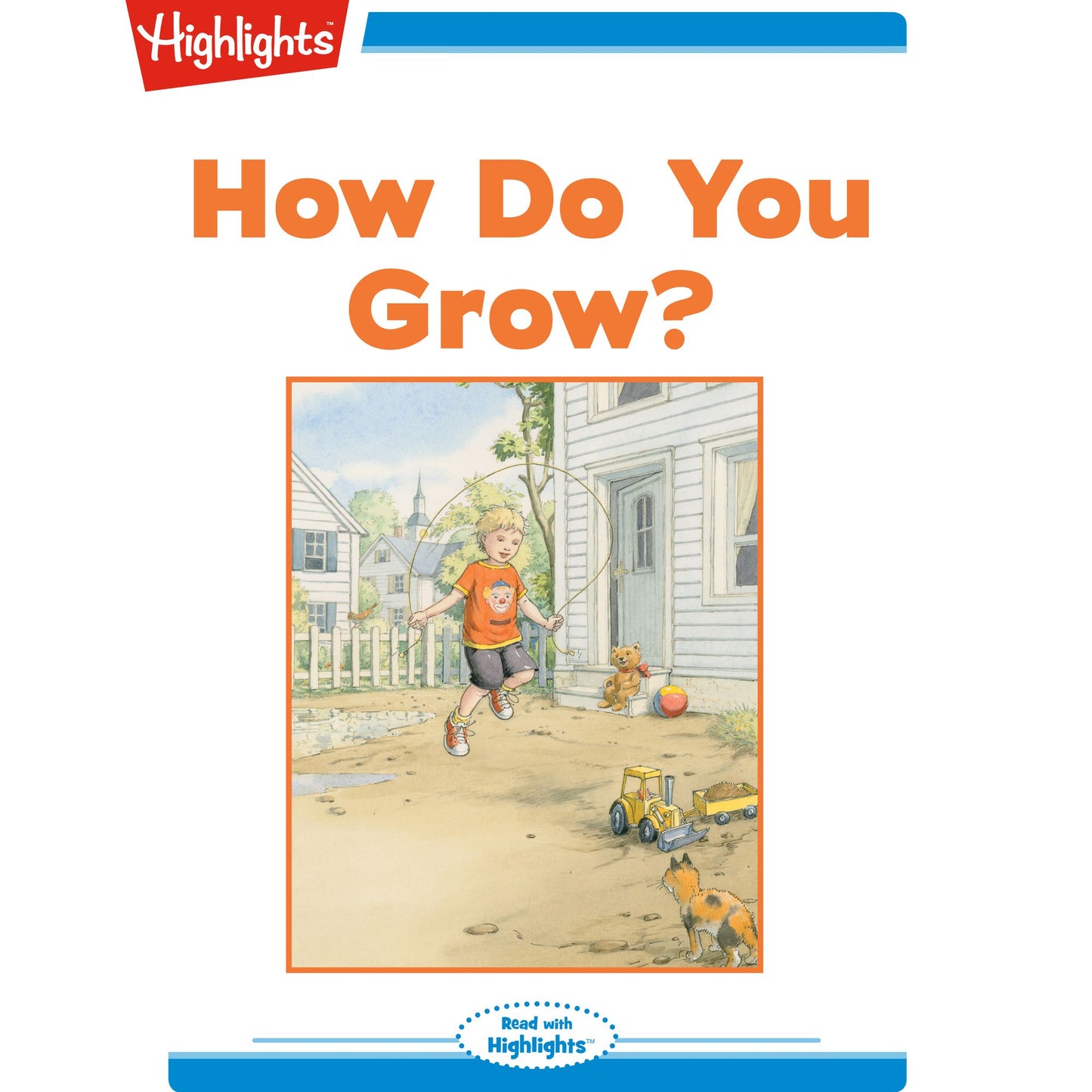 How Do You Grow?